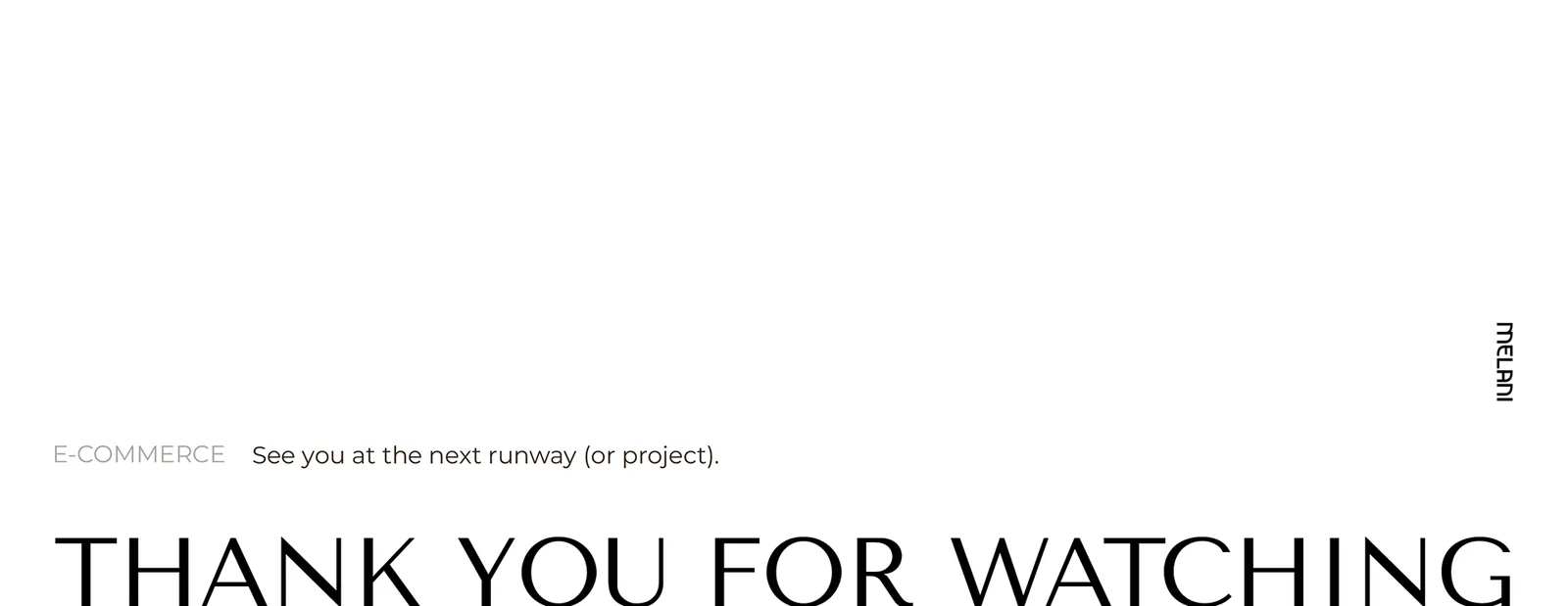 Thank you for watching. See you at the next runway (or project).